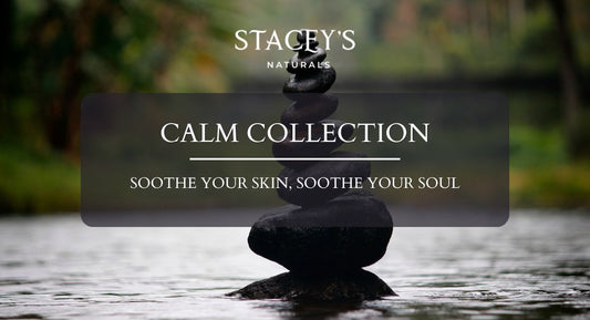 Calm Collection: Soothe Your Skin, Soothe Your Soul